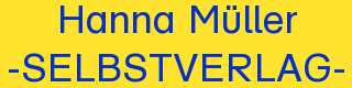 Hanna Müller Selbstverlag